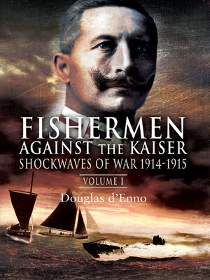 cover image of Fishermen Against the Kaiser